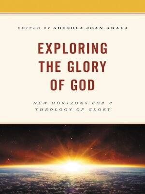 cover image of Exploring the Glory of God